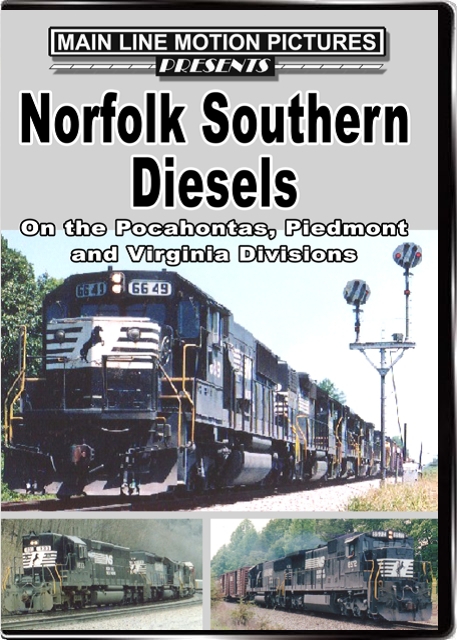 Norfolk Southern Diesels on the Pocahontas, Piedmont and Virginia Divisions